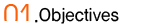 objectives